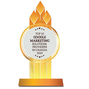 Top 10 Google Marketing Solutions Providers in Canada - 2024