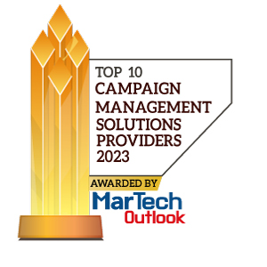 Top 10 Campaign Management Solutions Companies - 2023